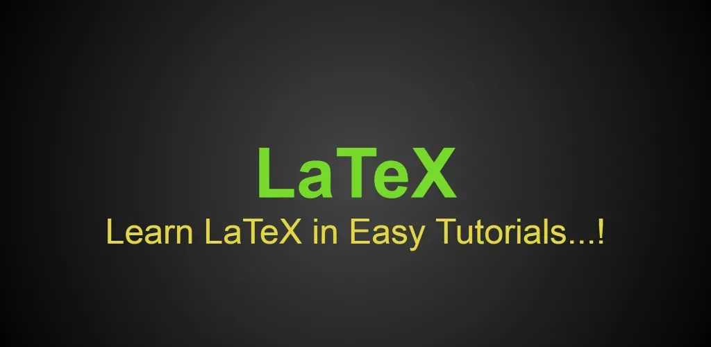 LaTeX in Easy Tutorials: تعلم كتابة الأبحاث العلمية باحتراف LaTeX in Easy Tutorials: تعلم كتابة الأبحاث العلمية باحتراف