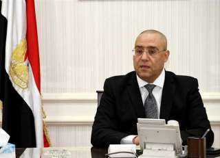 غدا.. وزير الإسكان يزور المنيا  