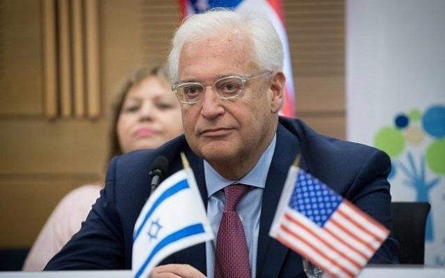 السفير الأمريكي لدى إسرائيل: أي ضم لأراض فلسطينية حاليا سيعرض الخطة الأمريكية للخطر