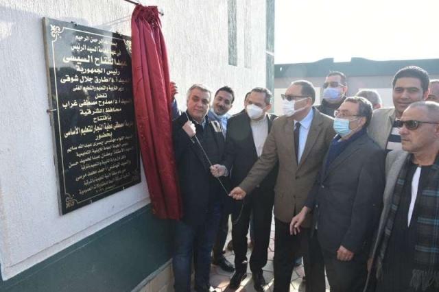 محافظ الشرقية ورئيس الهيئة العامة للأبنية التعليمية يفتتحان مدرسة مصطفي عطية النجار للتعليم الأساسي