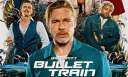 فيلم ” Bullet Train ”...