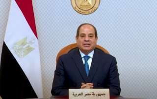 السيسى: التفاهم والإخاء عنوان مسيرة...