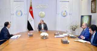 الرئيس السيسي يوجه بمواصلة جهود...