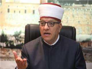 وزير الأوقاف الفلسطينى: القدس فى...