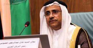 رئيس البرلمان العربى: نقدر جهود...