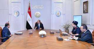 الرئيس السيسي يوجه بمواصلة التنفيذ...