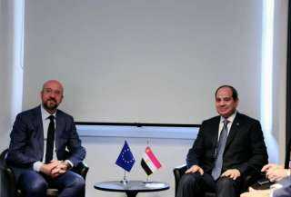السيسي يلتقي رئيس المجلس الأوروبي...