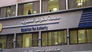 «الضرائب» تلزم الشركات بإصدار فواتير...