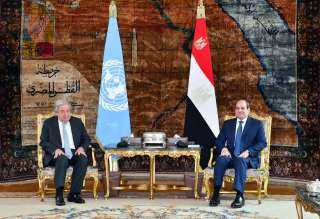 الرئيس السيسي يستقبل ”أنطونيو جوتيريش”...