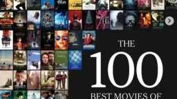 لتجارب سينمائية استثنائية: أفضل 100...