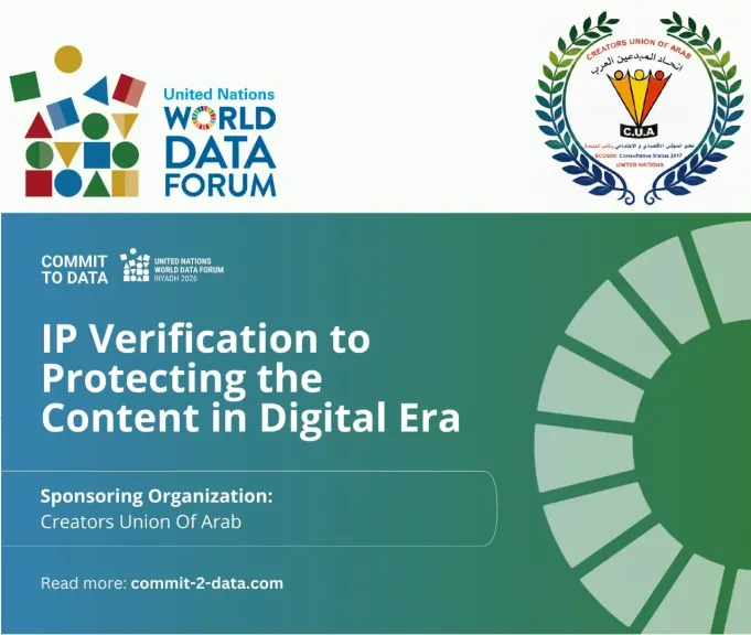 منتدى الأمم المتحدة العالمي للبيانات يعتمد منصة اتحاد المبدعين العرب لحماية الملكية الفكرية في الفضاء الرقمي ipv