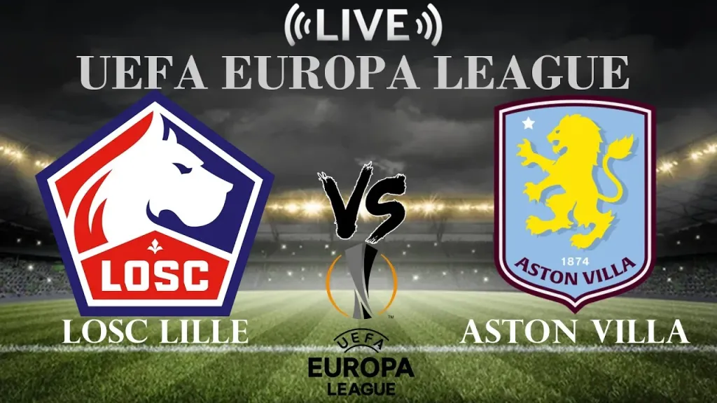 شاهد علي المجانية.. القنوات الناقلة لمباراة أستون فيلا ضد ليل في الدوري الأوروبي