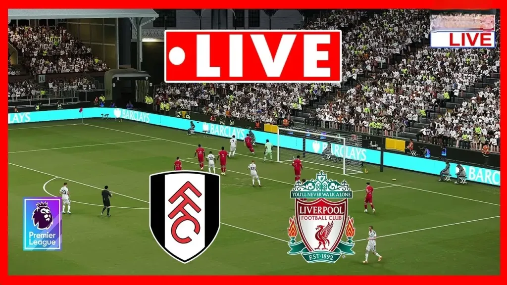 رابط مباشر الأسطورة.. بث مباشر مشاهدة مباراة ليفربول وفولهام يلا شوت في الدوري الإنجليزي بجودة عالية دون تقطيع