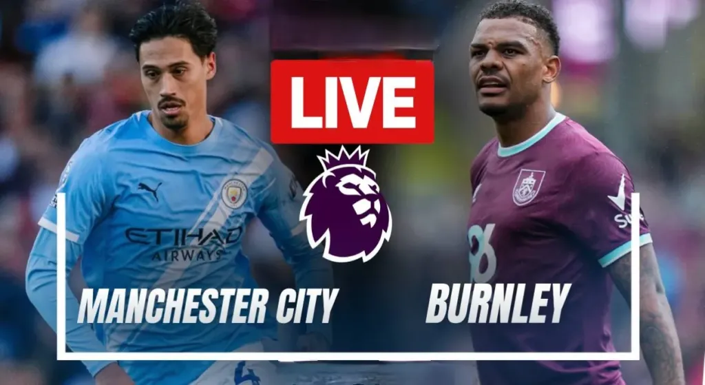 مانشستر سيتي ضد بيرنلي 