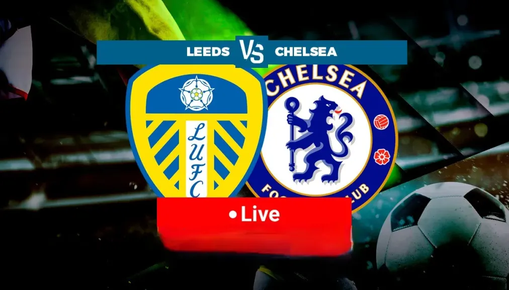 يلا شوت بلس.. بث مباشر مشاهدة مباراة تشيلسي وليدز الأسطورة مباشر في سيمي فاينل كأس الإنجليزي الآن بدون تقطيع