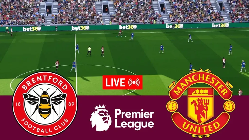 يلا شوت مباشر.. بث مباشر مشاهدة مباراة مانشستر يونايتد وبرينتفورد الأسطورة في الدوري الإنجليزي مباشر