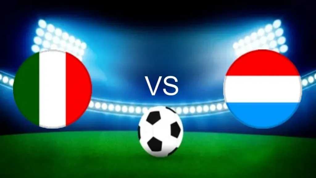 شاهد مجاناً..قائمة القنوات الناقلة لمباراة إيطاليا ضد لوكسمبورج وديًا اليوم